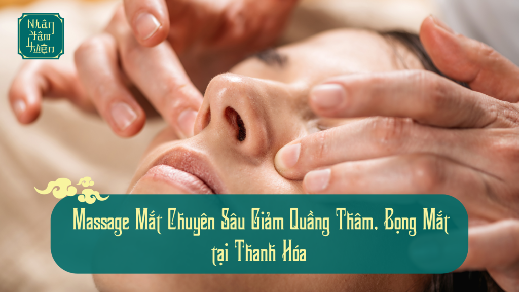 massage mắt tại thanh hóa
