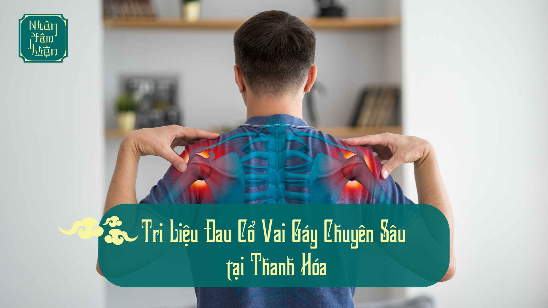 Trị Liệu Đau Cổ Vai Gáy Chuyên Sâu tại Thanh Hóa