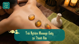 massage body tiên thiên điều hòa